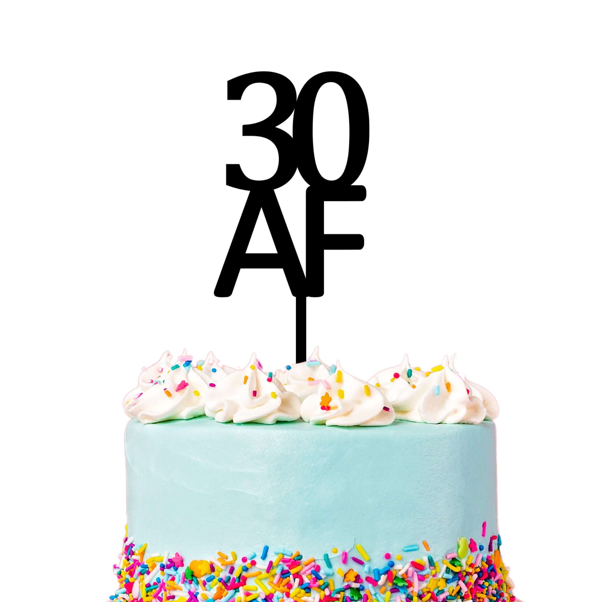 30 AF CAKE TOPPER