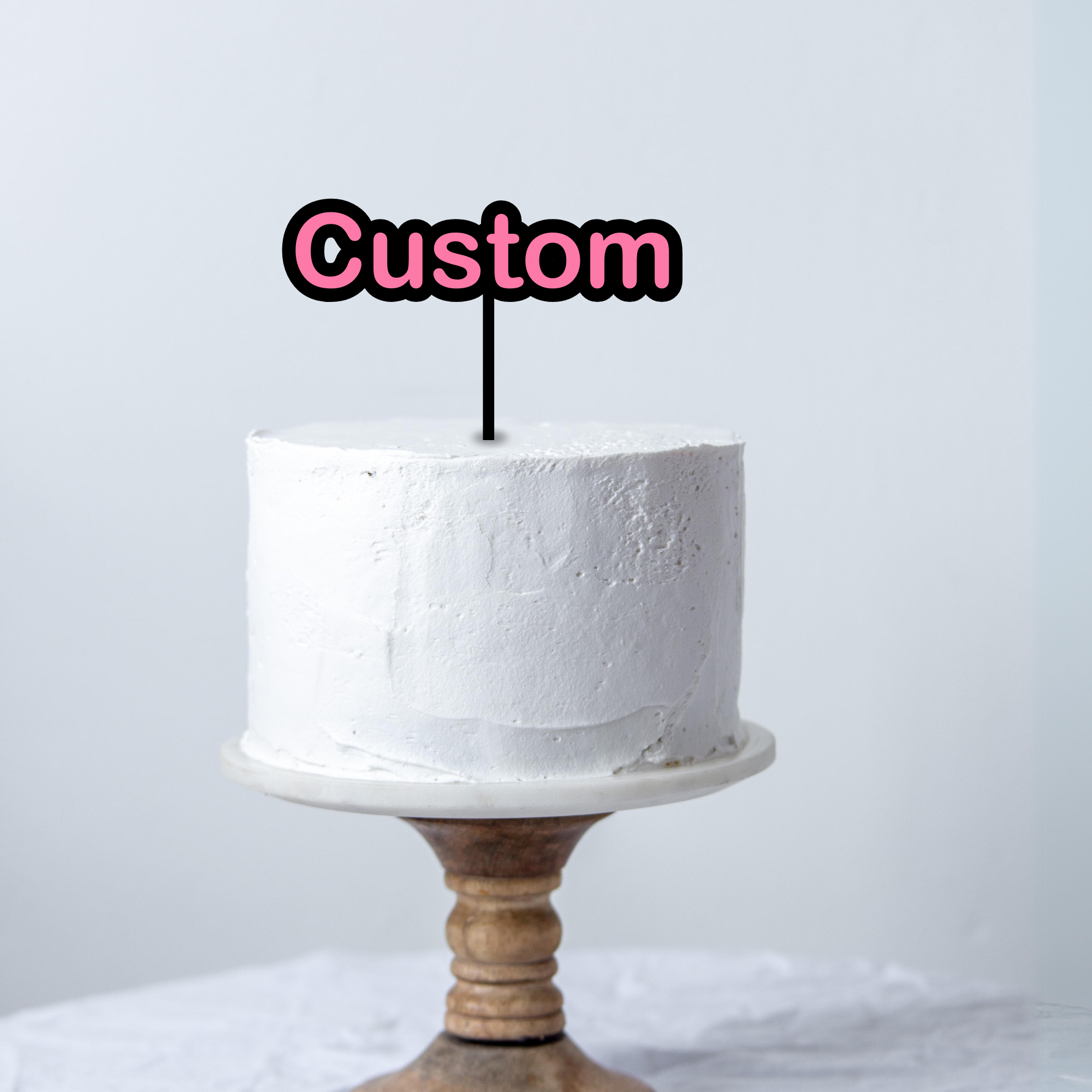 Custom Double Layer - Font Design Cake Topper